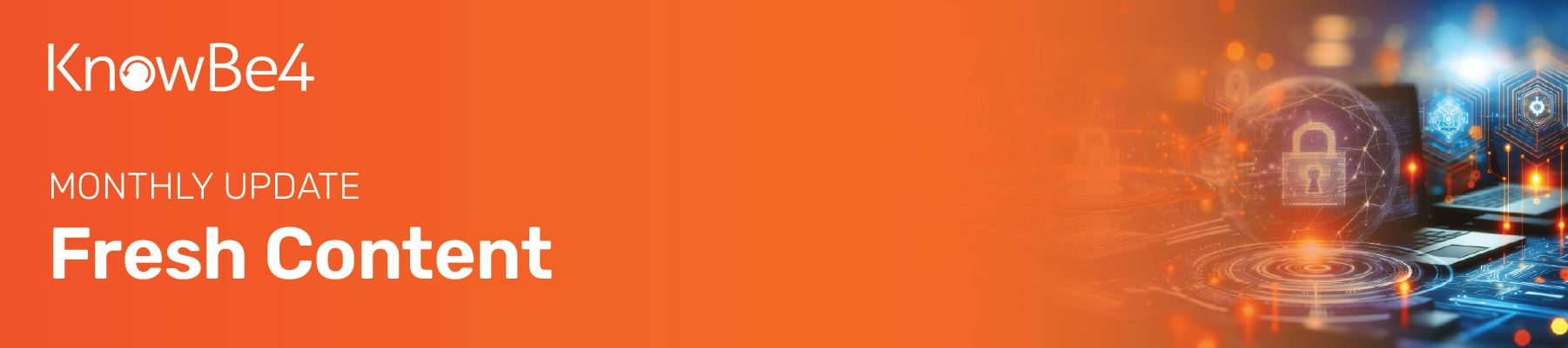 Your KnowBe4 Fresh Content Updates from April 2025